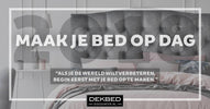 Maak je bed op dag 1