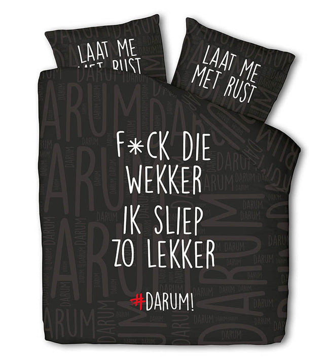 #DARUM! Dekbedovertrek #DARUM! F*ck die wekker!
